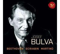Josef Bulva - Beethoven/Scriabin/Martinu - Ludwig van Beethoven (1770-1827) - Sony - (CD / Titel : H-Z)