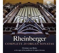Christian Von Blohn – Rheinberger – Sonates pour Orgue (Intégrale) – CD – Edel