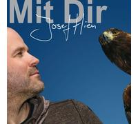 JOSEF HIEN - MIT DIR CD NEUF
