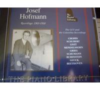 Josef Hofmann - The G&T and Columbia Recording [Import]