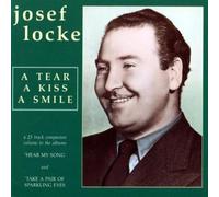 Josef Locke - A Tear, a Kiss, a Smile [Import]