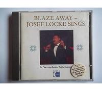 Josef Locke - Blaze Away