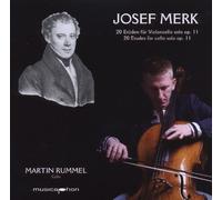 Josef Merk: 20 Etudes for cello solo, Op. 11 / Martin Rummel, cello by Unknown (0100-01-01?