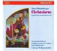 Josef Rheinberger - Christoforus