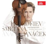 Josef Spacek, Violon : Janacek - Smetana - Prokofiev