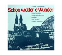 Josef Steinberg - Schon Widder E Wunder - Kölsche Witze - Kölsche Krätzcher Erzählt Von Einem Kölner Prälaten [Vinyl LP record] [Schallplatte]