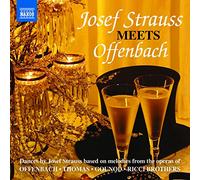 Josef Strauss Meets Offenbach – NAXOS – Import