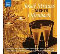 Josef Strauss Meets Offenbach [CD] NEUF