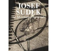 Josef Sudek, the Advertising Photographs