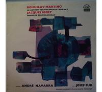 Josef Suk & Andre Navarra - Martinu: Concertos For Violoncello [Stereo] : Josef Suk & Andre Navarra