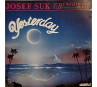 Josef Suk - Yesterday