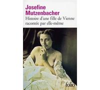 Josefine Mutzenbacher Histoire d'une fille de Vienne racontée par elle-même - Anonyme - Gallimard - Poche - Roman