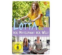 Josefine Preuss - Lotta & der Mittelpunkt der Welt