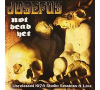 Josefus - Not Dead Yet [Import]