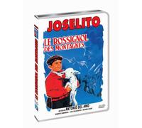 Joselito - le rossignol des montagnes