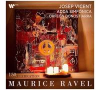 Josep Vicent, ADDA Simfonica – Maurice Ravel Celebration 150 – CD – Import