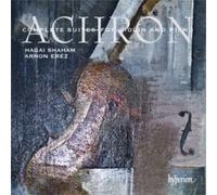 Joseph Achron Achron: Complete Suites for Violin and Piano (CD) Album