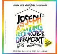 Joseph And The Amazing Technicolor Dreamcoat (1992 Canadian Cast)