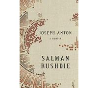 Joseph Anton: A Memoir