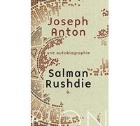 Joseph Anton: Une autobiographie
