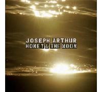 Joseph Arthur - Honey and The Moon [Import]