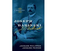 Joseph Babinski: A Biography