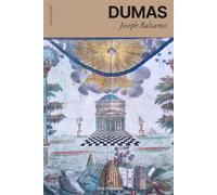 Joseph Balsamo - Mémoires d'un Médecin 1 / 4: Tome 1 (Volumes 1 - 2 - 3)