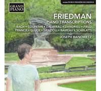 Joseph Banowetz - Friedman: Piano Transcriptions [Cd]