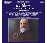 Joseph Banowetz - Mili Alexeyevich Balakirev: Scherzi and Mazurkas (complete)