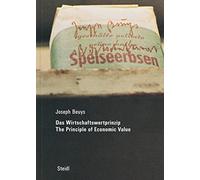 Joseph Beuys Das Wirtschaftswertprinzip/ The Principle of Economic Value /anglais