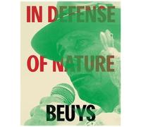 Joseph Beuys - In Defense Of Nature