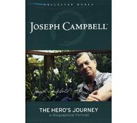 Joseph Campbell: The Hero's Journey