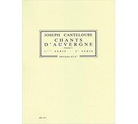 Joseph Canteloube: Chants Dauvergne Vol.1 / Conducteur