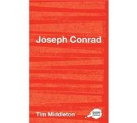 Joseph Conrad by Tim Middleton Tim Middleton (Auteur)