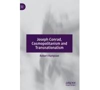 Joseph Conrad, Cosmopolitanism And Transnationalism