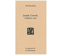 Joseph Conrad, L'ombre Vive