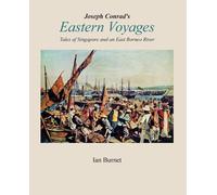 Joseph Conrad's Eastern Voyages