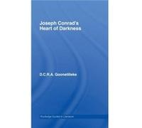 Joseph Conrads Heart of Darkness by D.C.R.A. Goonetilleke D. Goonetilleke (Auteur)