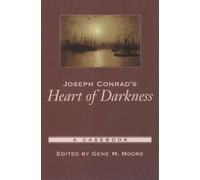 Joseph Conrad's Heart of Darkness (Poche) Casebooks in Criticism