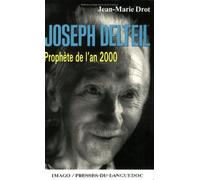 JOSEPH DELTEIL PROPHETE DE L'AN 2000