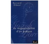Joseph Doré, La Responsabilité D'un Évêque