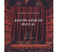 Joseph-Ermend Bonnal (1881-1944 ): Magnifique et méconnu