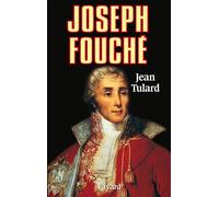 Joseph Fouché - Jean Tulard - Fayard - relié - Livre