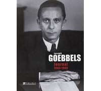 Joseph Goebbels T4: JOURNAL 1943-1945 (4)
