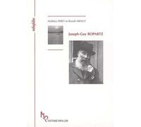 Joseph-Guy Ropartz - Mathieu Ferey - Papillon - broché - Biographie