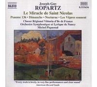 Joseph-Guy Ropartz - Ropartz Le Miracle de Saint Nicolas - CD - E4z