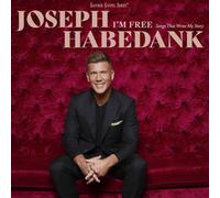 Joseph Habedank - I'm Free: Songs That Wrote My Story [Compact Discs]