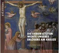 Joseph Haydn – Die Sieben Letzten Worte – CD – Harmonia Mundi