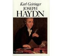 Karl Geiringer – Joseph Haydn – Traduit par Jacques Delalande – Gallimard – Livre