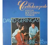 Joseph Haydn, Luigi Boccherini, Antonio Vivaldi, David Geringas, RIAS Sinfonietta, Leopold Hager - Berühmte Cellokonzerte - Concertos For Cello And Orchestra - Eurodisc - 28 707 KK
